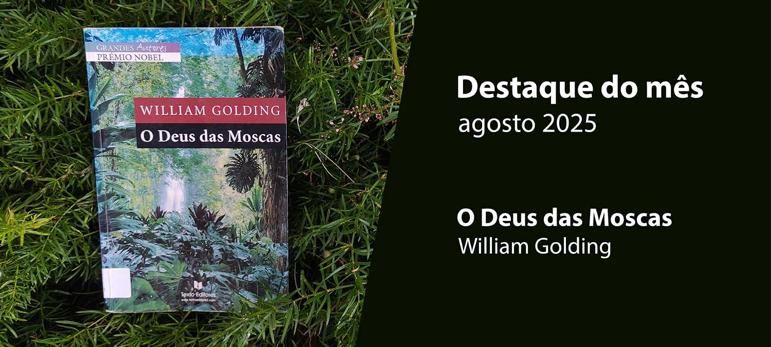 Destaque do mês – agosto
