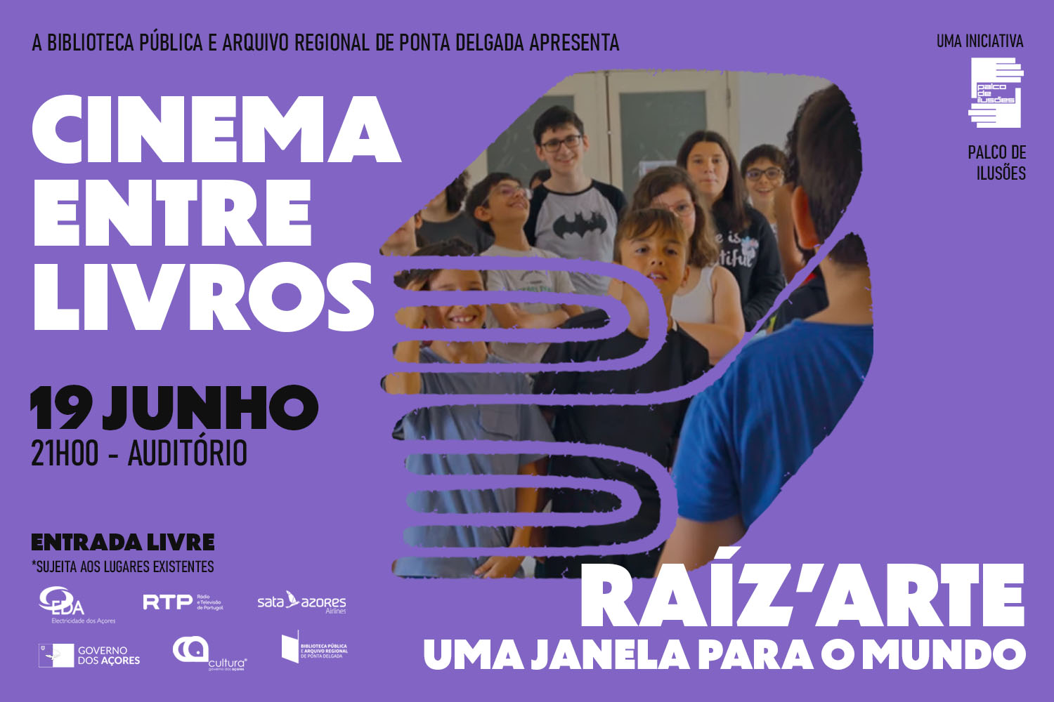 CINEMA ENTRE LIVROS – CICLO PALCO DE ILUSÕES