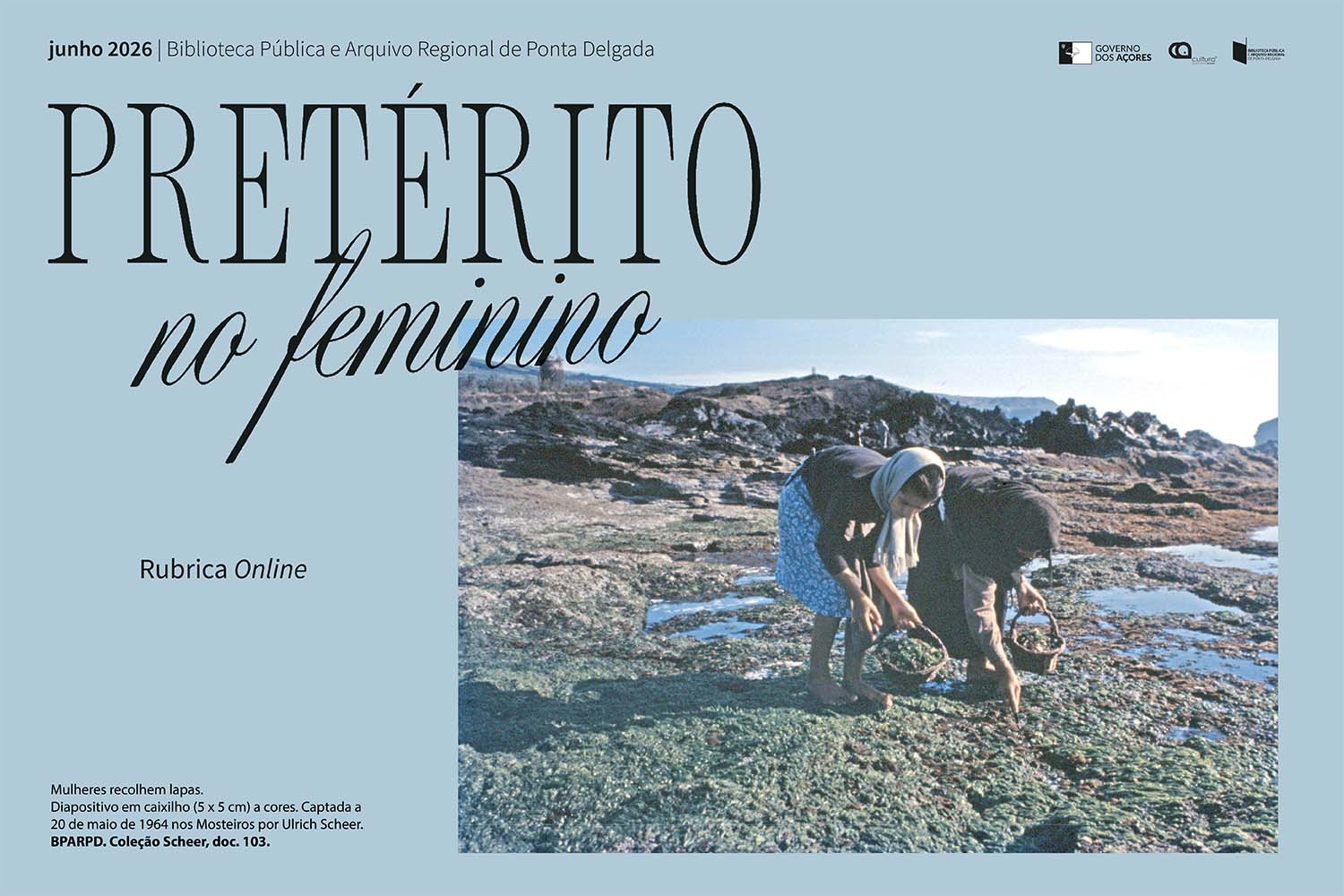 Pretérito no Feminino – Junho